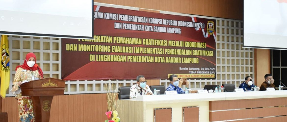 KPK RI bekerja Sama Pemkot Bandar Lampung menggelar Acara Peningkatan Pemahaman Gratifikasi Melalui Koordinasi dan Monitoring Evaluasi