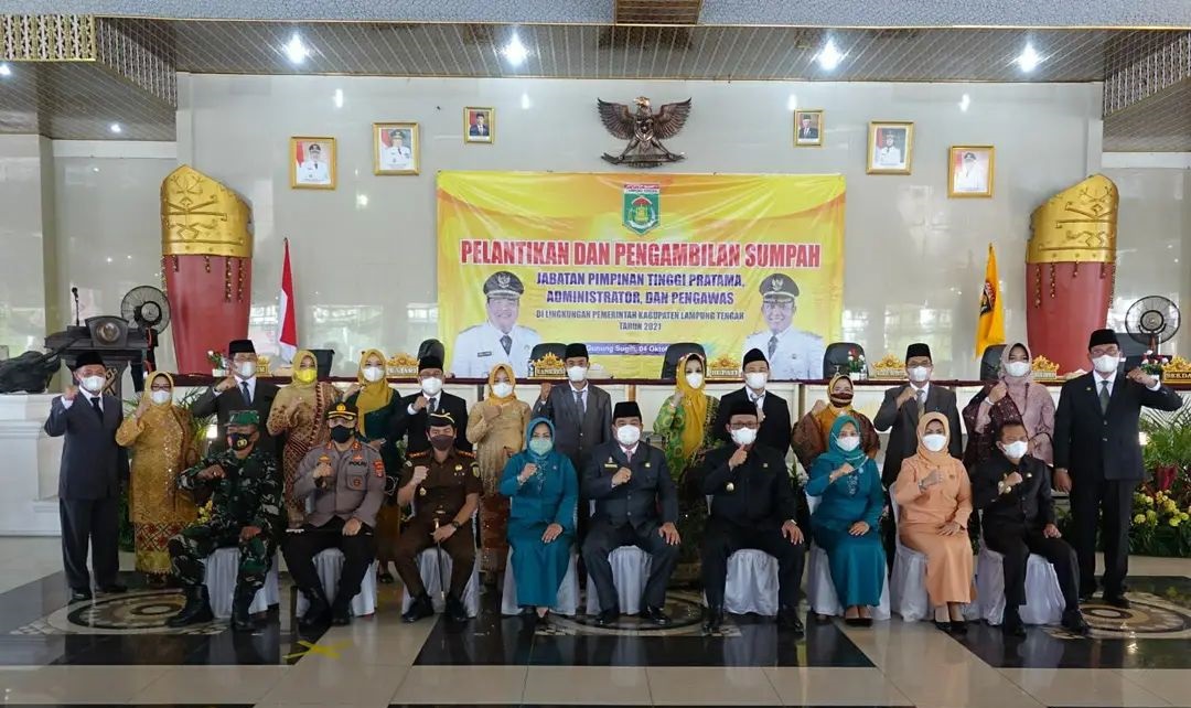 BUPATI LAMPUNG TENGAH  MELANTIK & MENGAMBIL SUMPAH JABATAN PIMPINAN TINGGI PRATAMA, ADMINISTRATOR & PENGAWAS DI LINGKUNGAN PEMERINTAH KABUPATEN LAMPUNG TENGAH