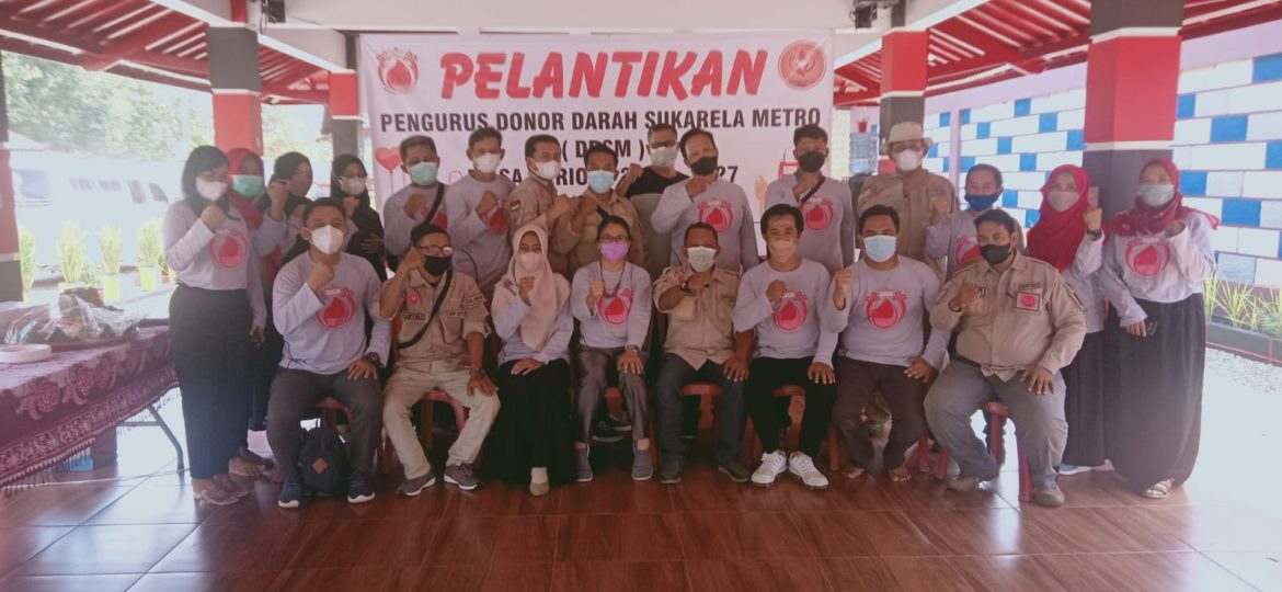 Pelantikan dan Pengukuhan Pengurus Donor Darah Sukarela Metro (DDSM)